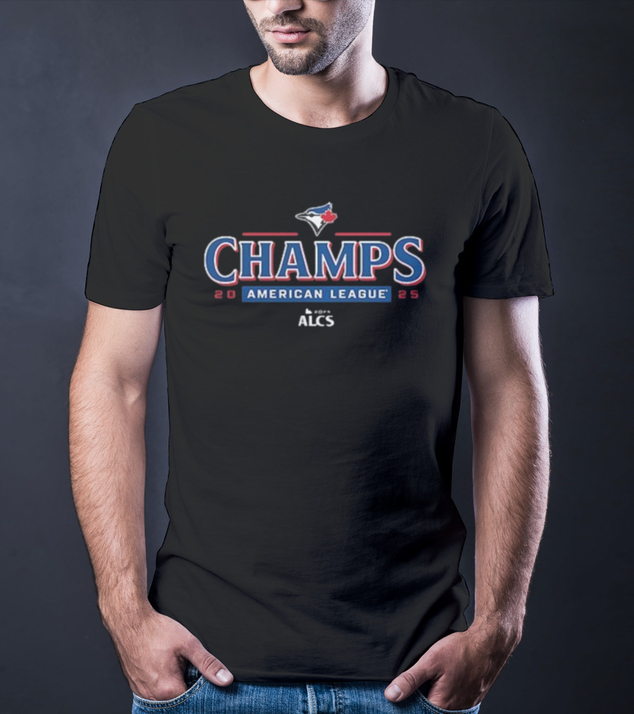 Toronto Blue Jays 2025 Champs American League ALCS T-Shirt