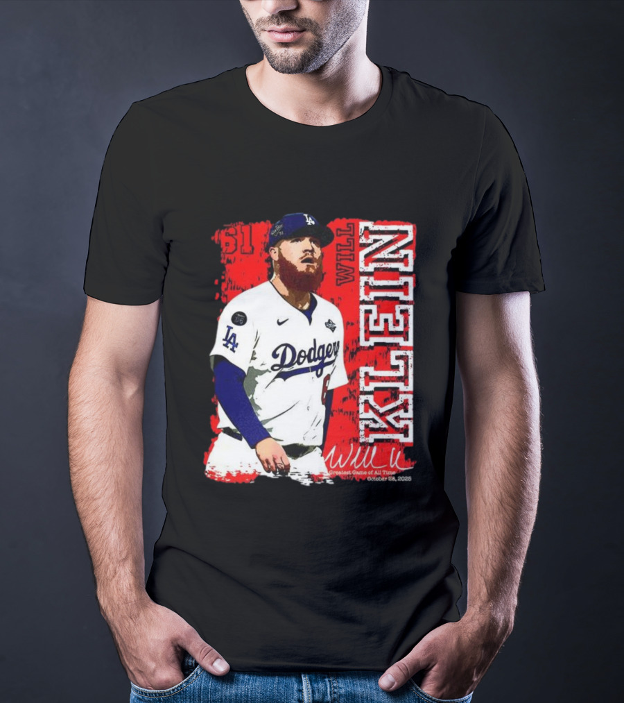 Will Klein Los Angeles Dodgers Number 61 Greatest Game Of All Time 2025 Signature T-Shirt