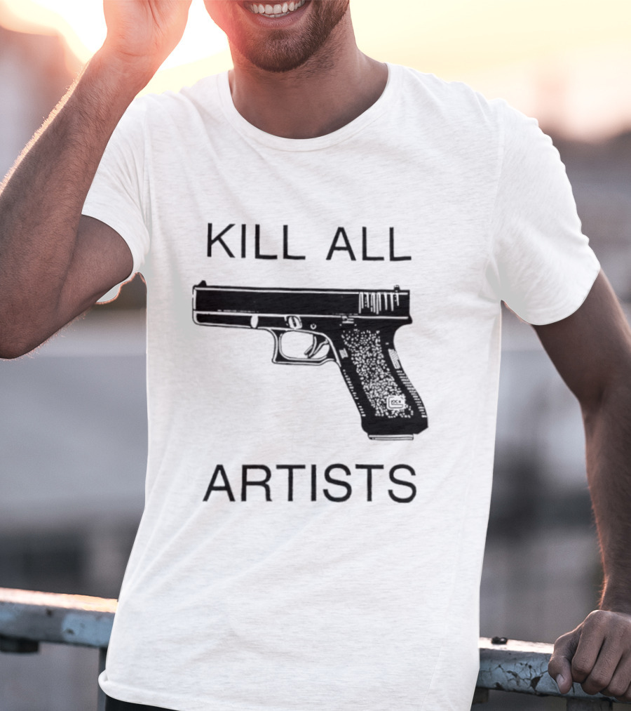Kill All Artists Gun Graphic T-Shirt