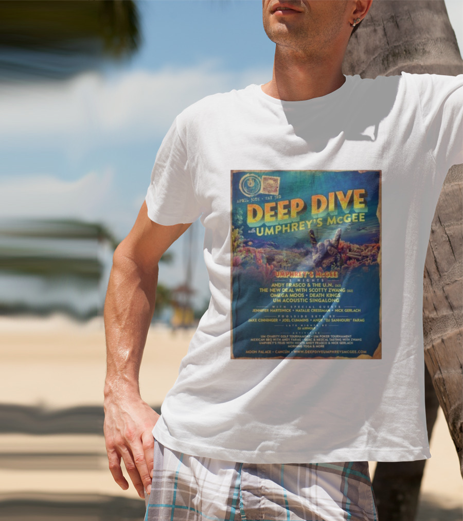 Deep Dive With Umphrey's McGee Cancun April 30th-May 3rd Moon Palace Events T-Shirt
