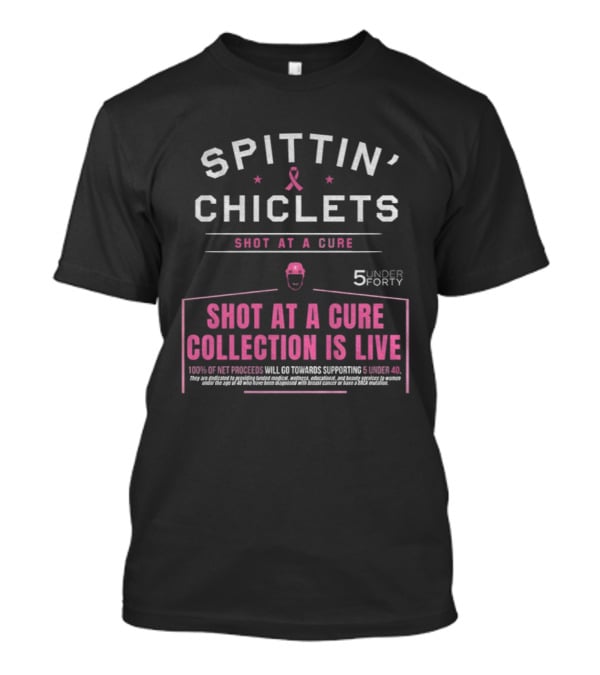 Spittin’ Chiclets Shot At A Cure Collection 5 Under Forty Is Live T-Shirt