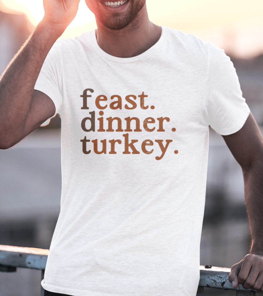 Feast Dinner Turkey Minimalist Pro-Immigrant Thanksgiving FDT T-Shirt