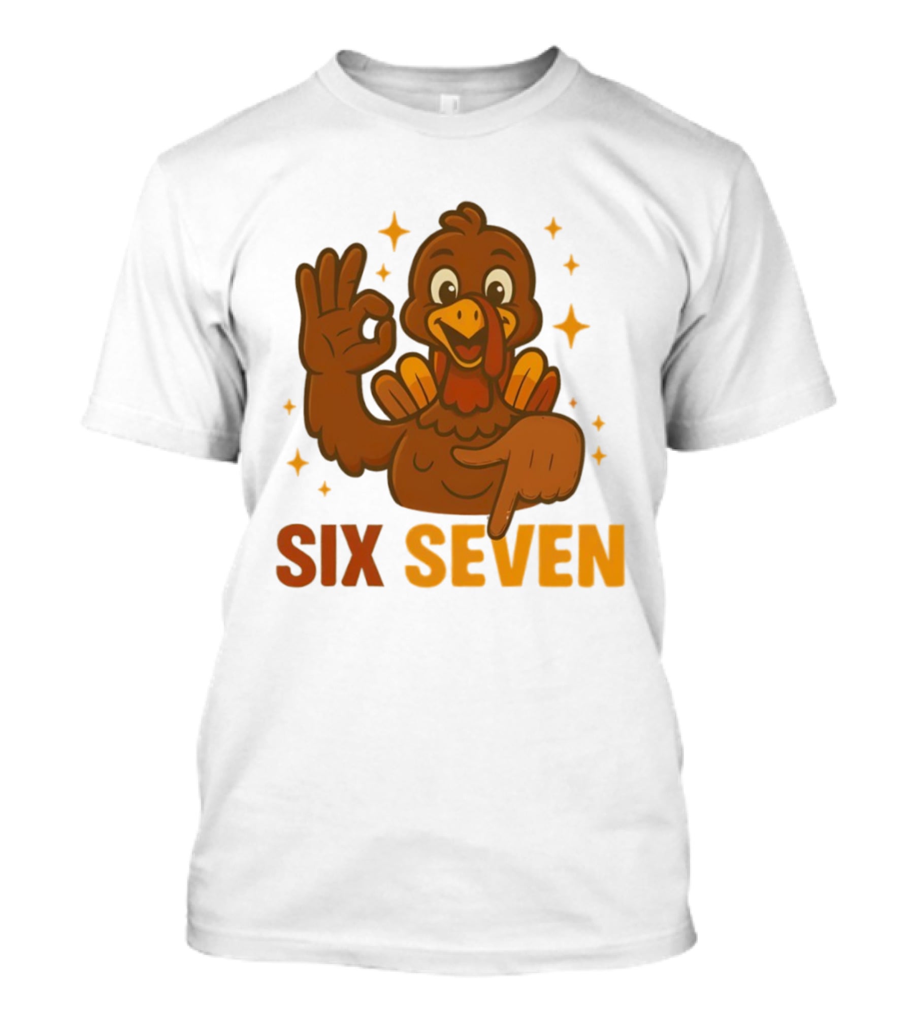 Six Seven Turkey Meme Funny Thanksgiving Gesture T-Shirt