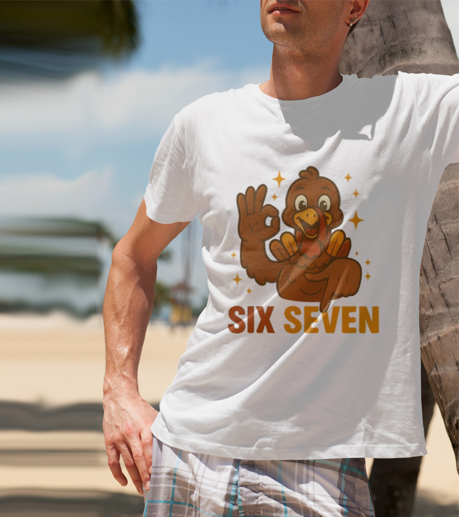 Six Seven Turkey Meme Funny Thanksgiving Gesture T-Shirt
