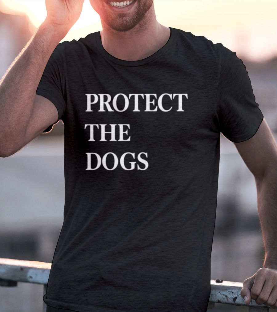 Protect The Dogs Advocate For Canine Safety Awareness T-Shirt