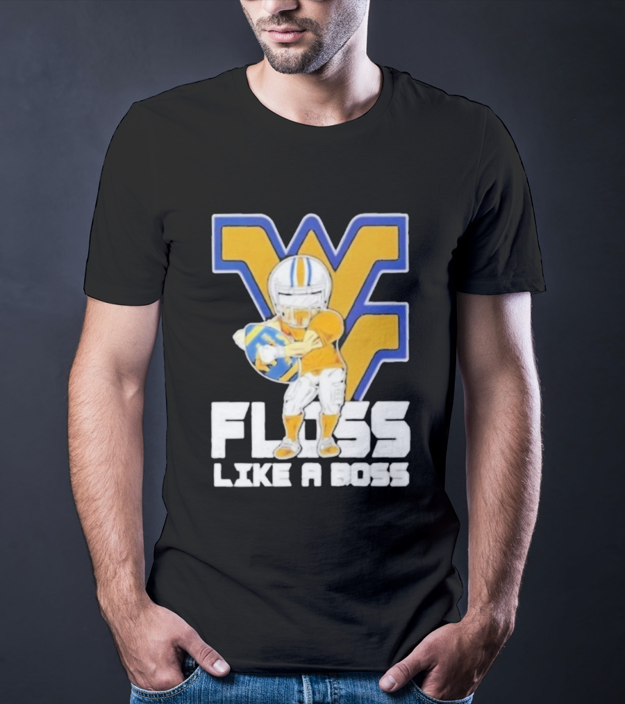 West Virginia Mountaineers Floss Like A Boss Football Celebration T-Shirt