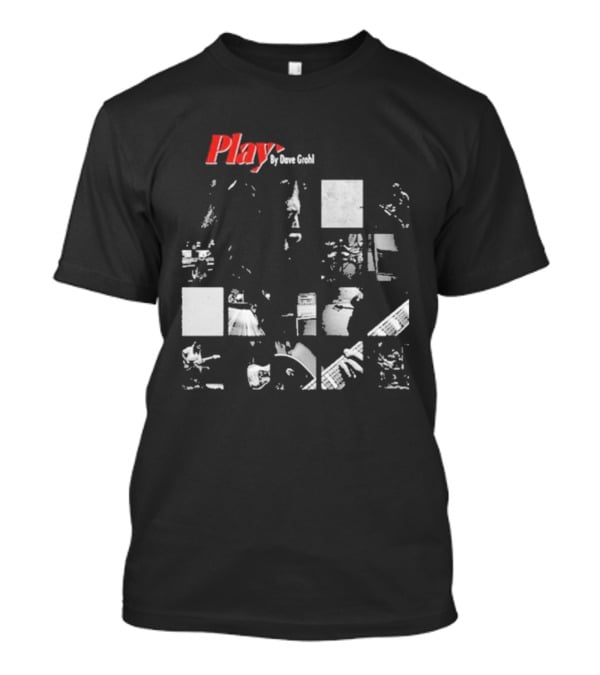 Play By Dave Grohl Foo Fighters T-Shirt