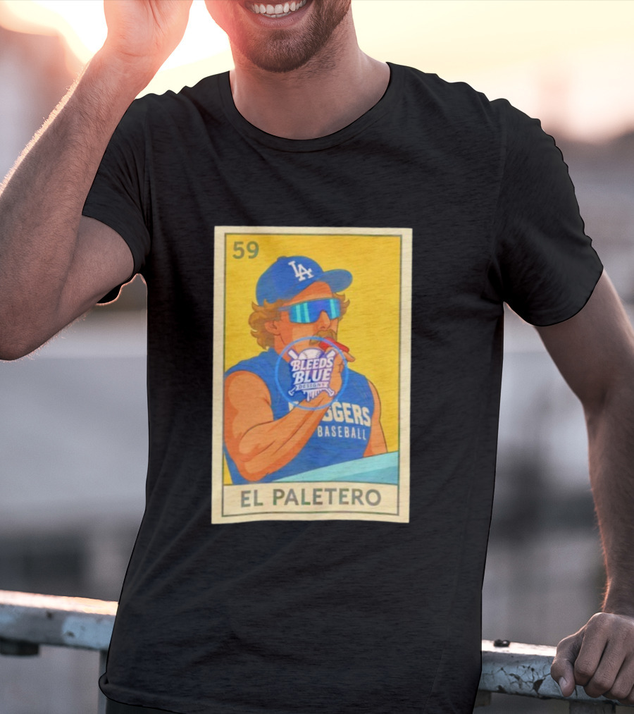 Dodgers Baseball El Paletero Bleeds Blue Loteria 59 T-Shirt