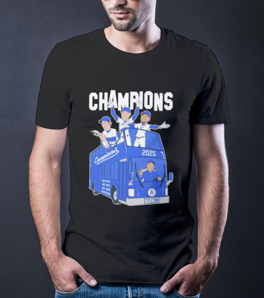 Los Angeles Dodgers Champions 2025 Yoshinobu Yamamoto Shohei Ohtani Mookie Betts Titletown T-Shirt