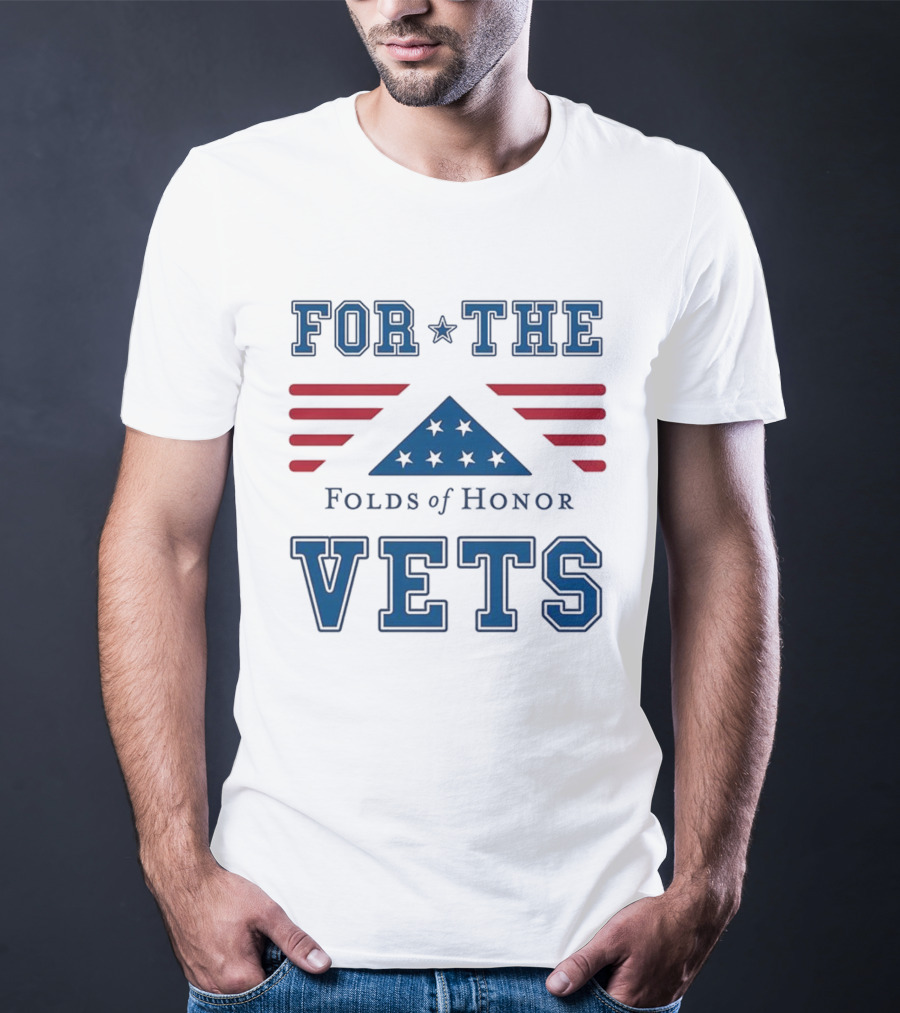For The Vets Folds Of Honor Stars And Stripes Tribute T-Shirt