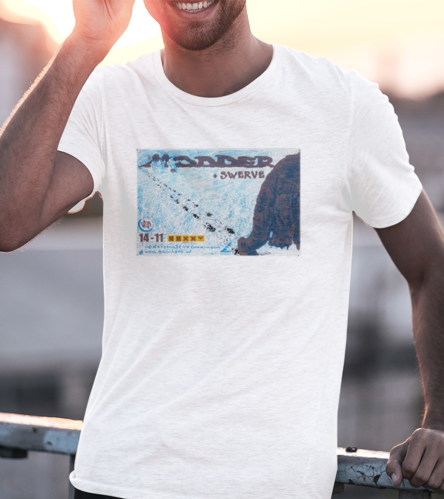 Modder Swerve Festival Groningen November 14 2025 T-Shirt