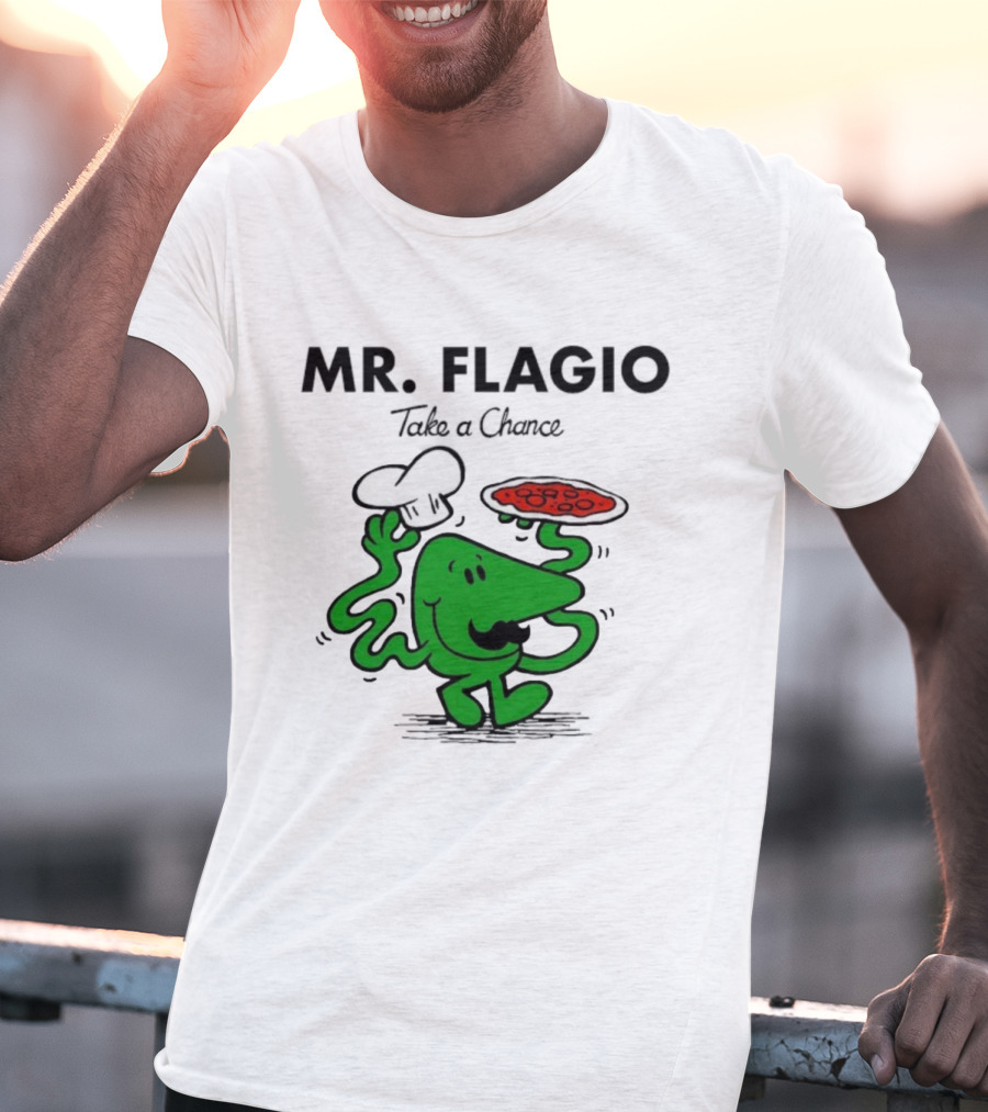 Mr. Flagio Take A Chance Chef Pizza T-Shirt