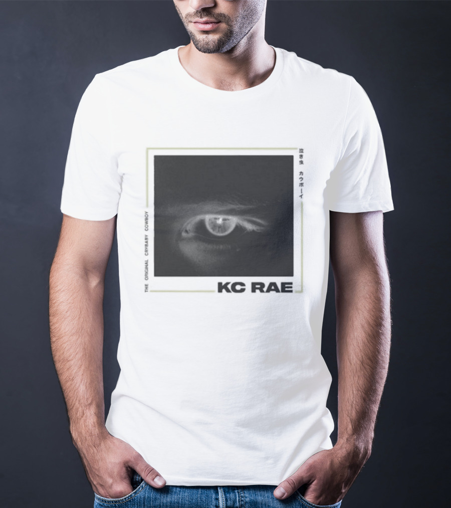KC Rae Crybaby Cowboy Eye Now T-Shirt