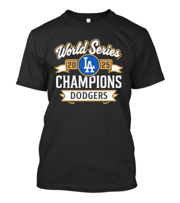 LA Dodgers 2025 World Series Champions T-Shirt