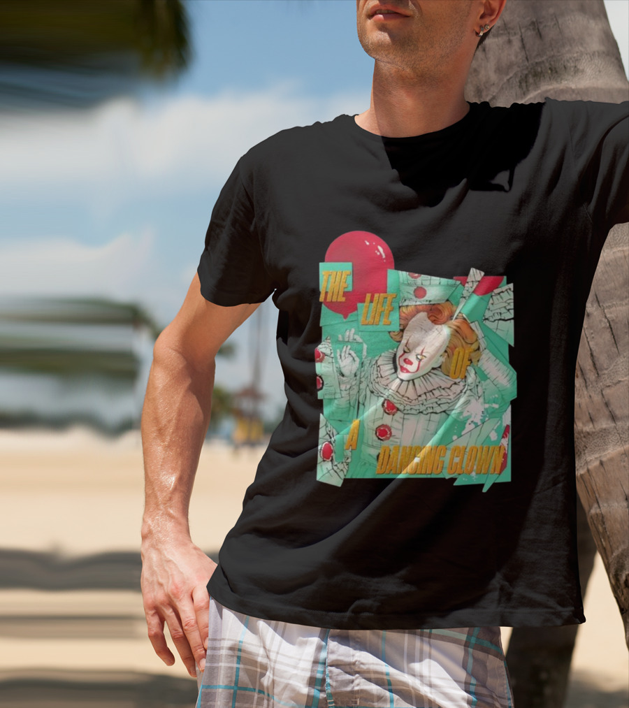 The Life Of A Dancing Clown Balloon Design T-Shirt