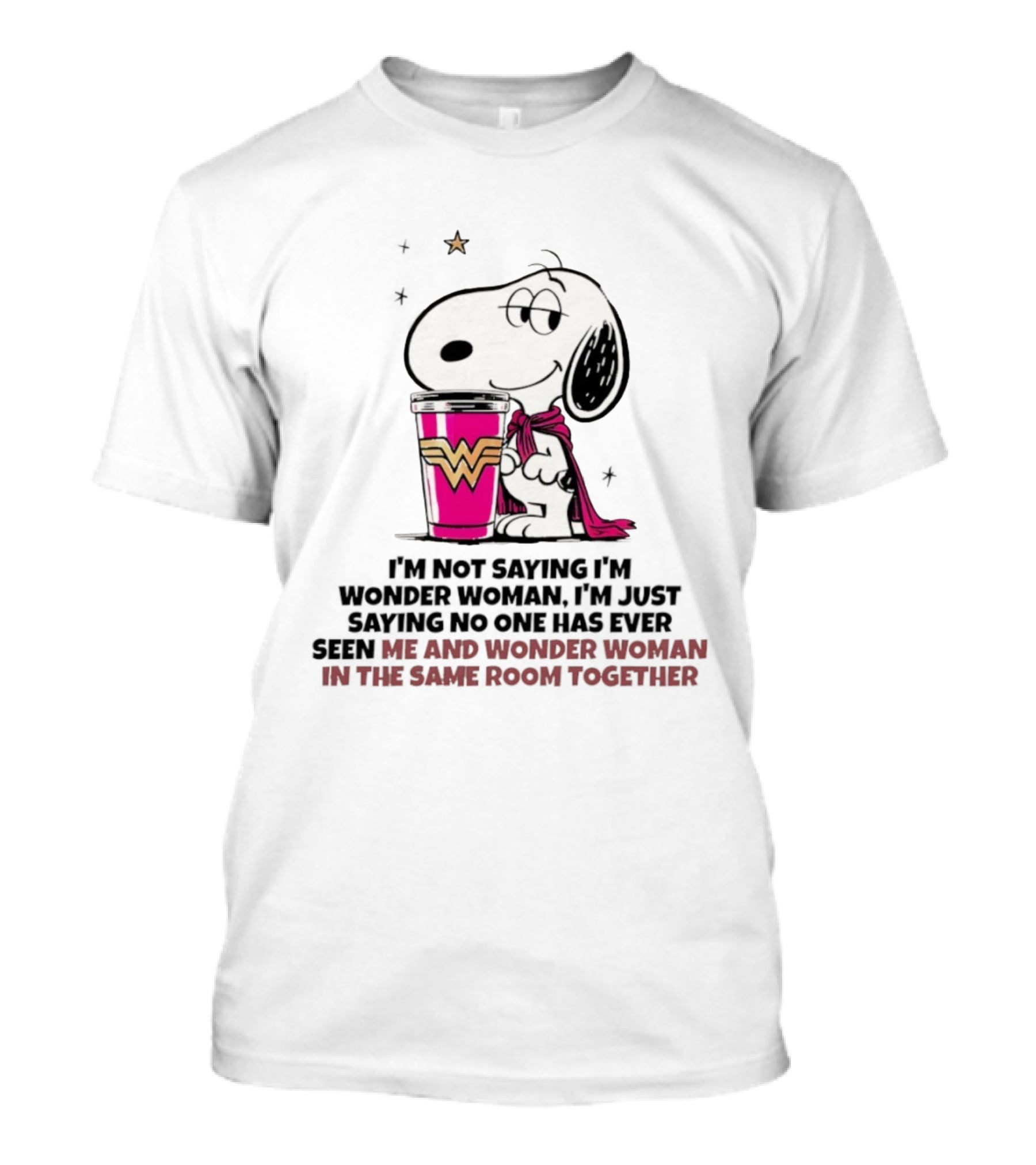 Snoopy And Wonder Woman Never Seen In The Same Room Together T-Shirt
