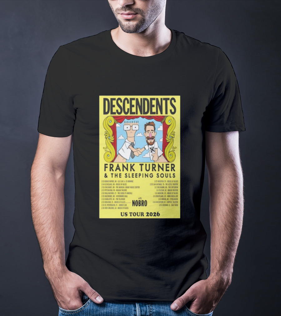Descendents Frank Turner & The Sleeping Souls NOBRO US Tour 2026 With Concert Dates T-Shirt