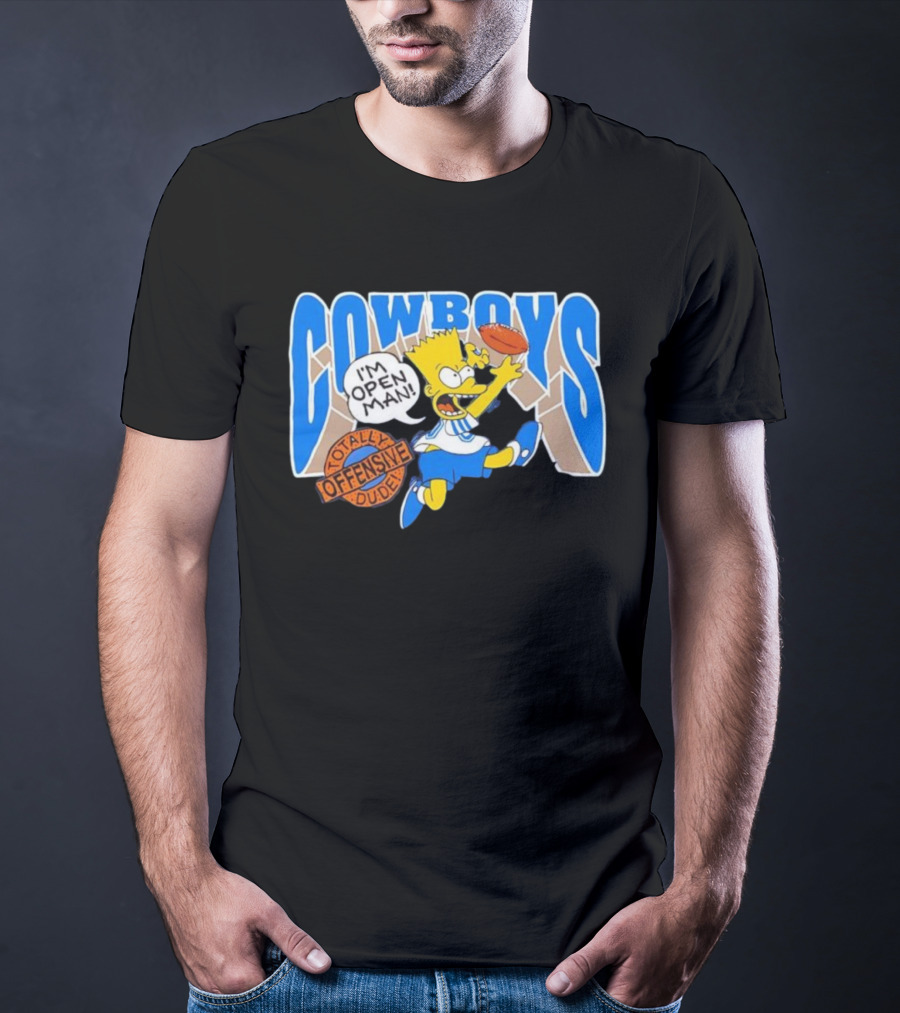 The Simpsons Bart Cowboys I'm Open Man Totally Offensive Dude T-Shirt
