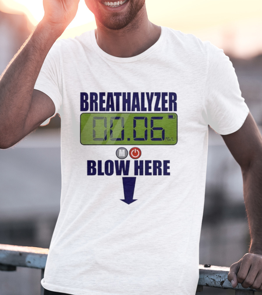 Breathalyzer 00.06 Mg/L Blow Here Power Button Graphic T-Shirt