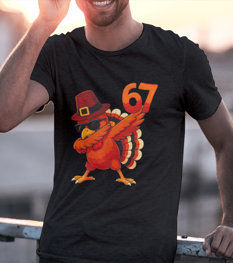 67 Thanksgiving Dabbing Turkey With Hat And Sunglasses T-Shirt