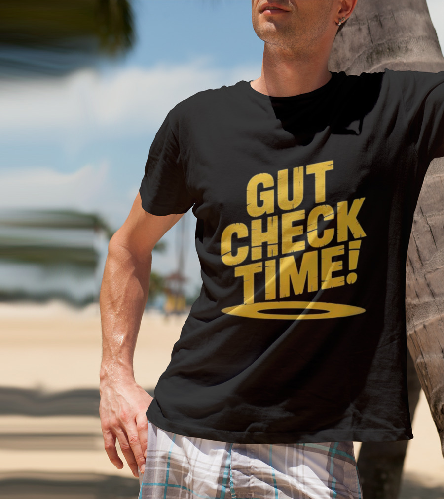 Mike Mondo Gut Check Time Bold Yellow Text Motivation T-Shirt