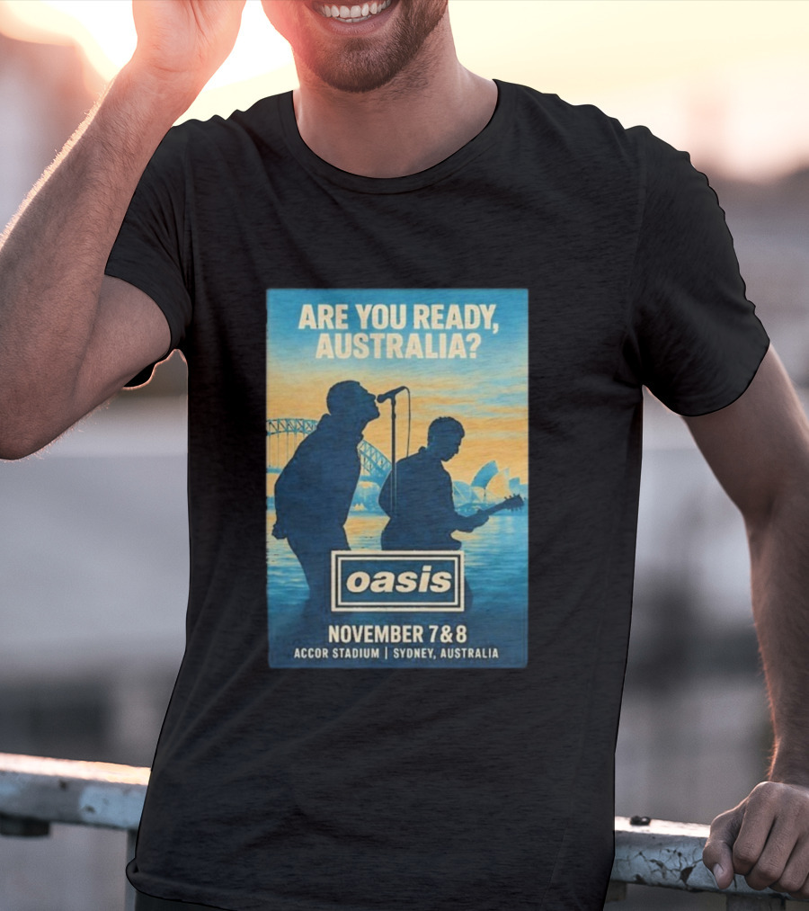 Oasis Are You Ready Australia Accor Stadium Sydney Concert November 7-8 2025 T-Shirt