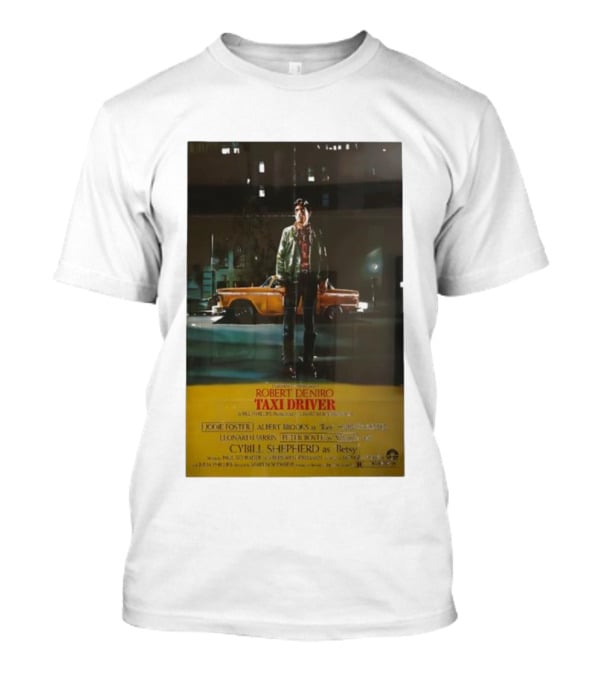 The Film Robert De Niro Taxi Driver 1976 Jodie Foster Albert Brooks Cybill Shepherd Martin Scorsese T-Shirt