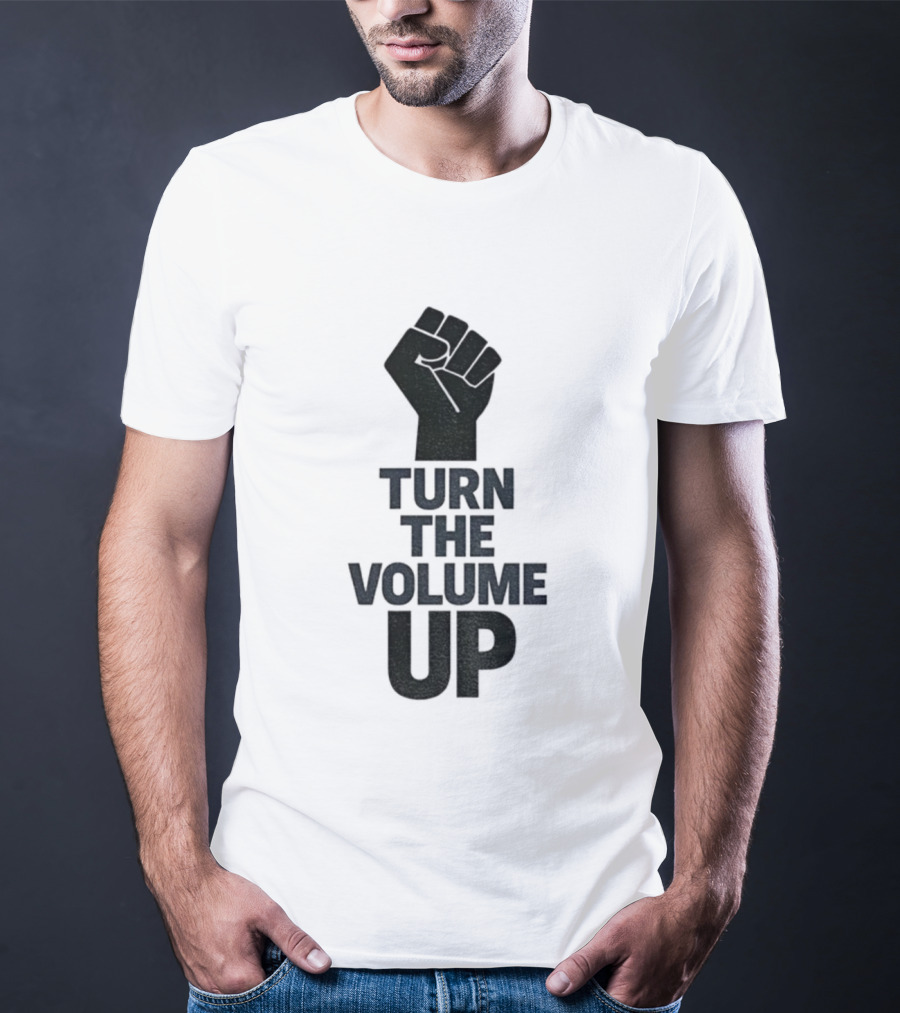 Turn The Volume Up Zohran Mamdani Four Words Baby Raised Fist Symbol T-Shirt