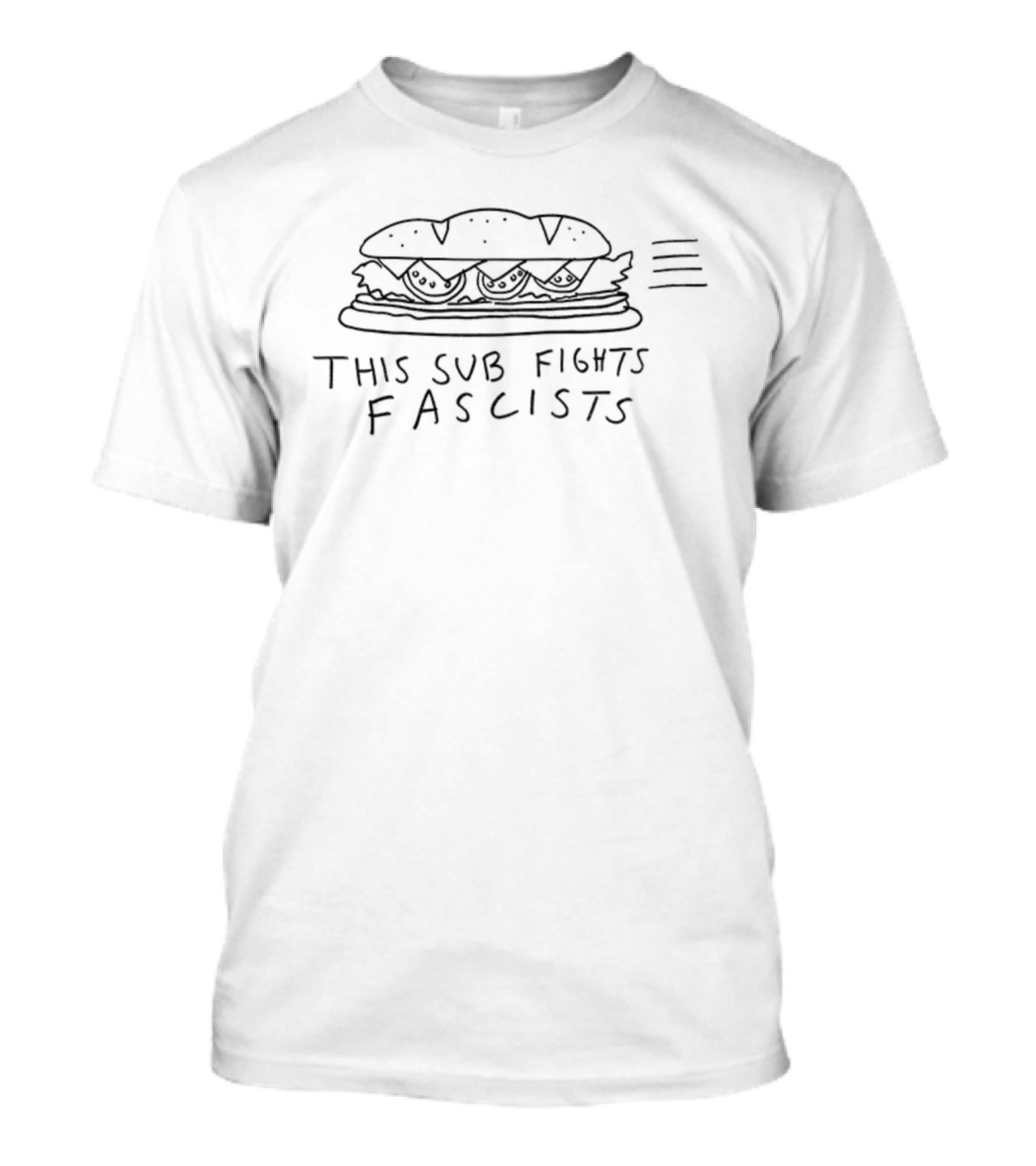 This Sub Fights Fascists Funny Parody Sandwich Anti-Fascism Statement T-Shirt
