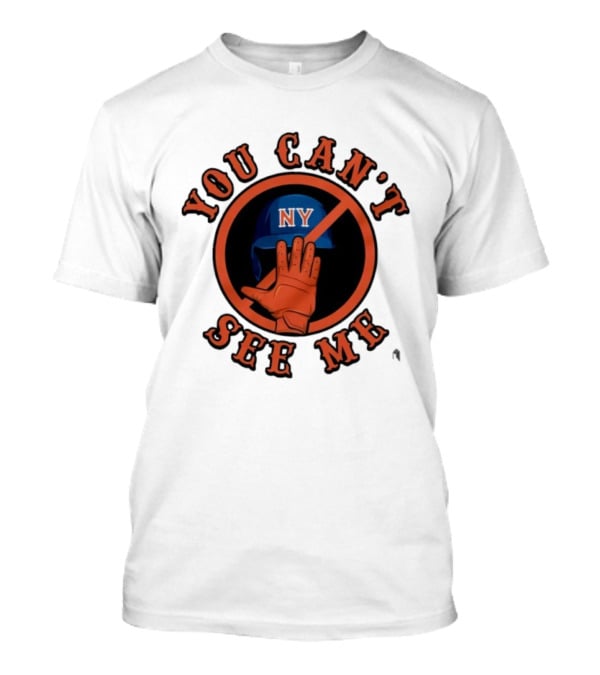 You Can’t See Me NY Mets Baseball Glove & Hand Gesture T-Shirt
