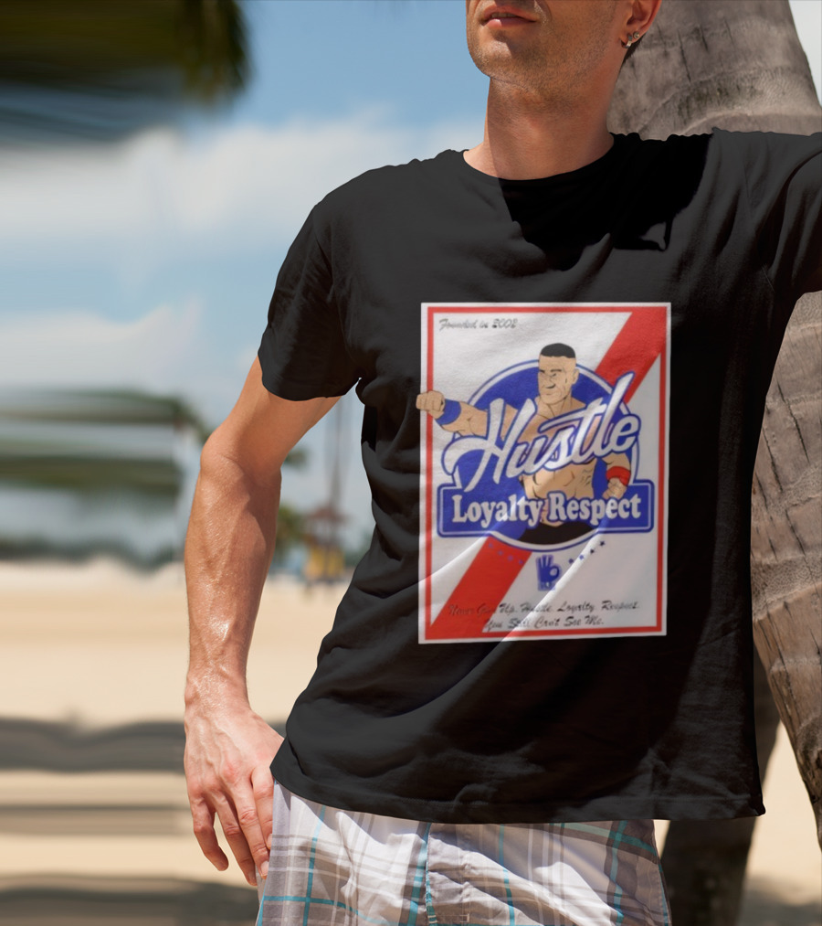 John Cena Hustle Loyalty Respect Never Give Up You Can't See Me WWE 2004 T-Shirt