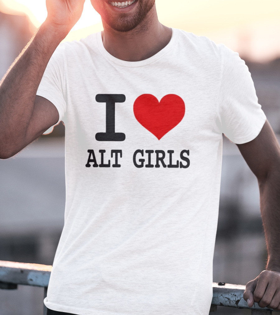 I Love Alt Girls Funny I Heart Design T-Shirt
