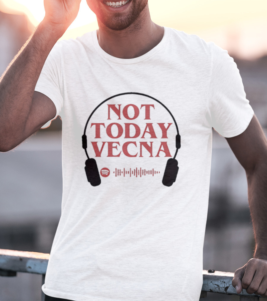 Not Today Vecna Stranger Things Headphones Waveform T-Shirt