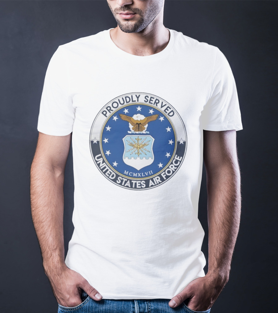 Proudly Served United States Air Force MCMXLVII Eagle Emblem T-Shirt