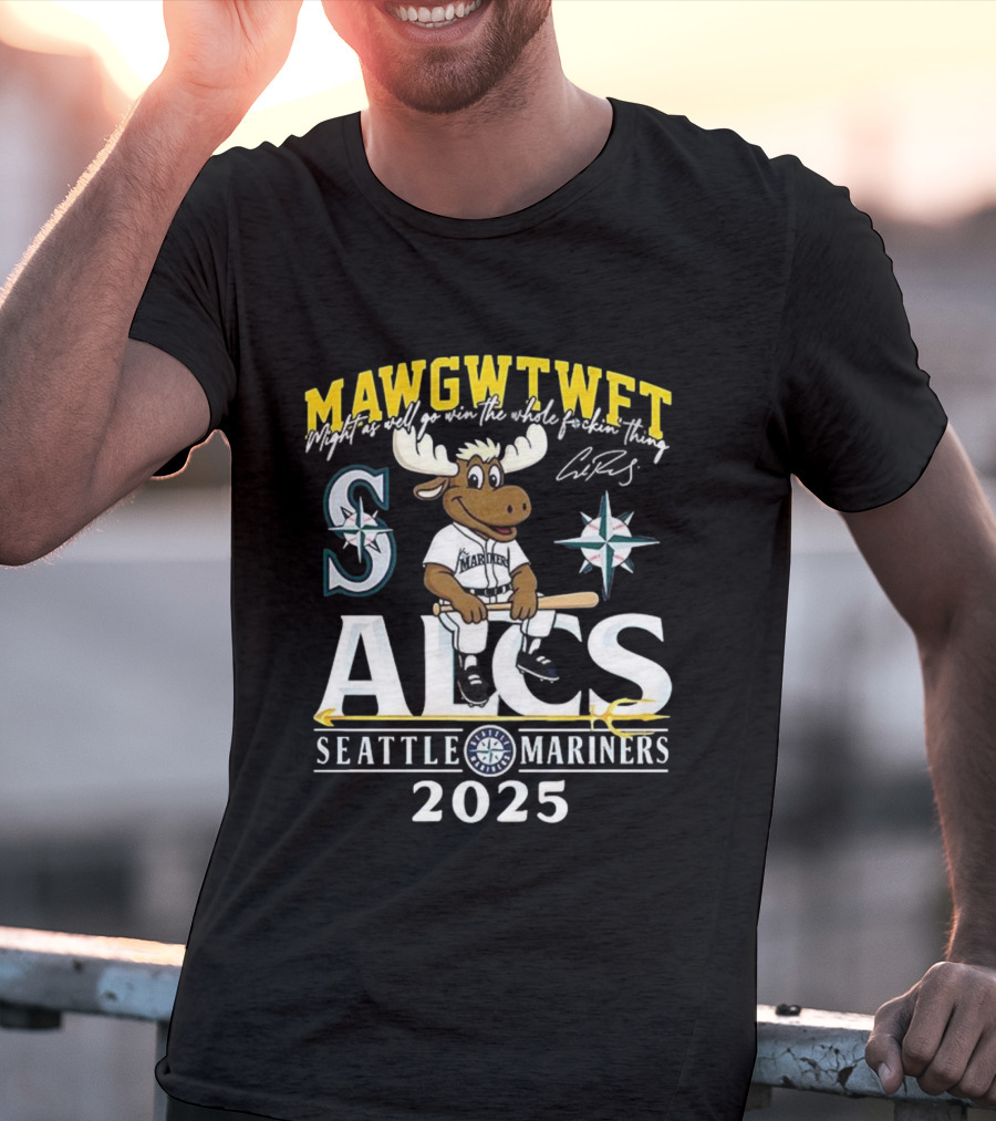 Seattle Mariners ALCS 2025 MAWGWTFET Mascot S Mariners Logo T-Shirt