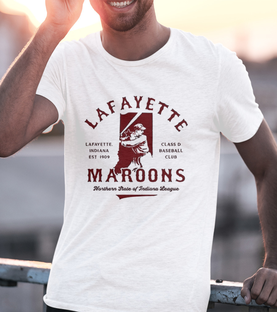 Lafayette Maroons Northern State Of Indiana Hoosiers Est 1909 Class D Baseball Club Vintage T-Shirt