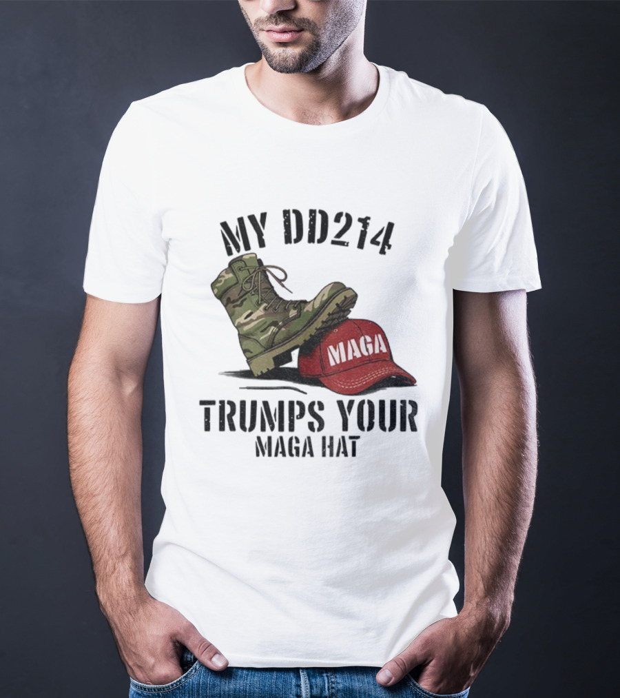 Veterans Against Trump My DD214 Trumps Your MAGA Hat Camo Boot Standing On Red MAGA Cap T-Shirt