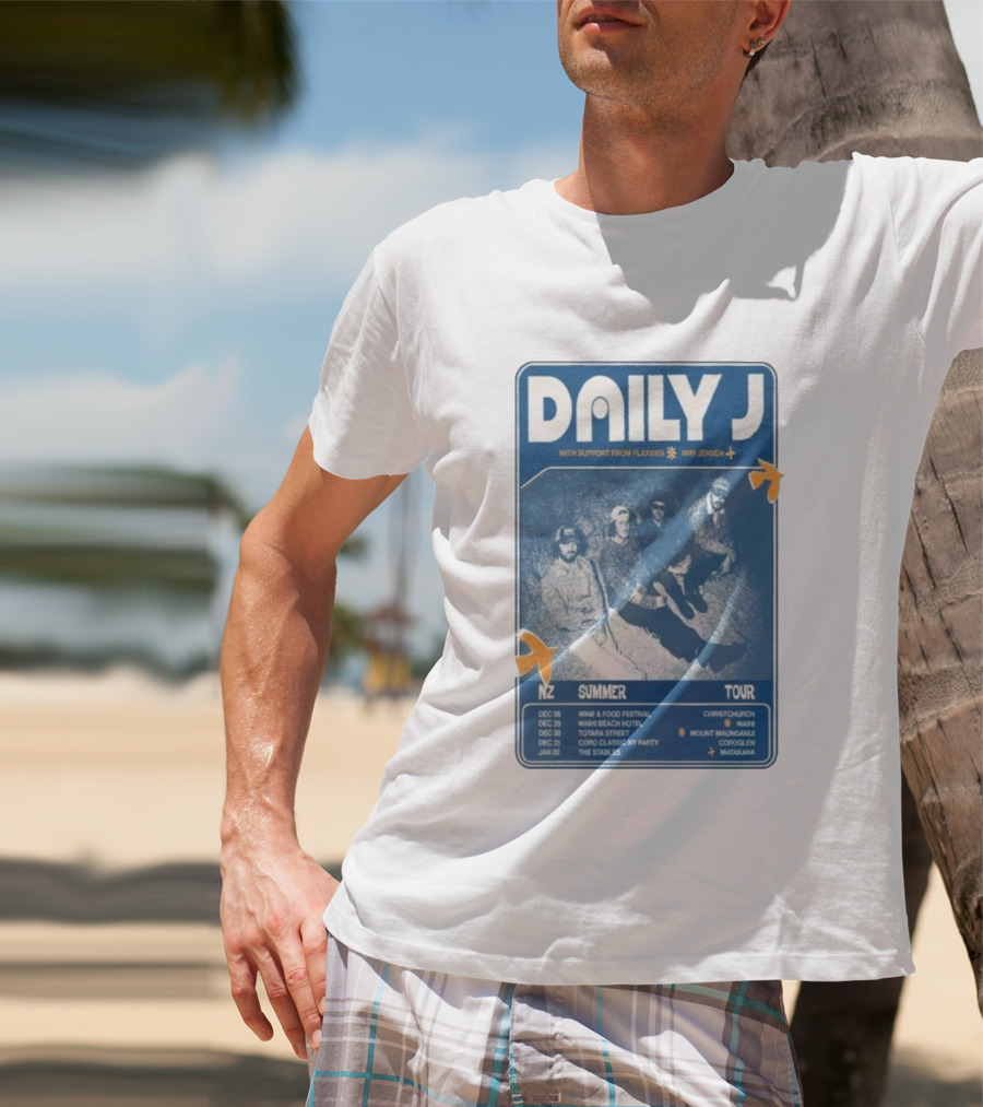 Daily J NZ Summer Tour 2025-2026 Support From Flaxxies Mim Jensen Christchurch Matakana T-Shirt