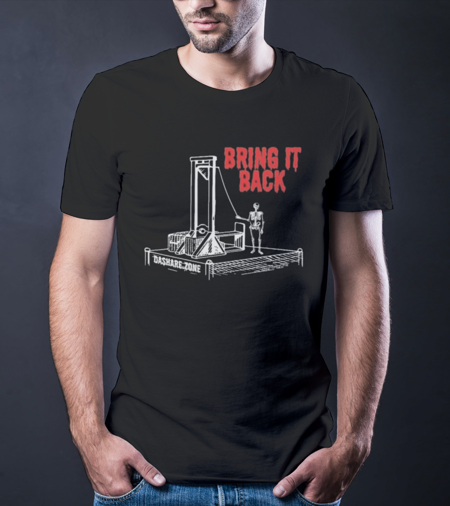 Bring It Back Dashare Zone Skeleton Guillotine Retro Style T-Shirt