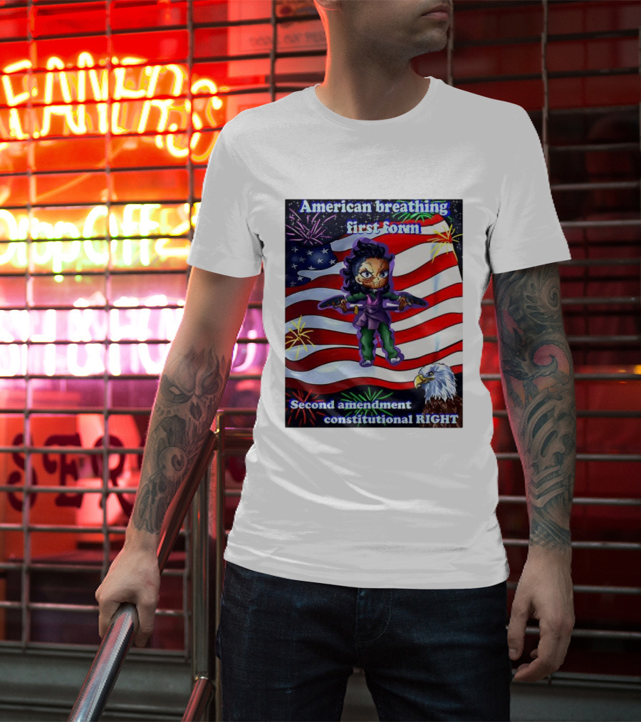 American Breathing First Form Second Amendment Constitutional Right T-Shirt