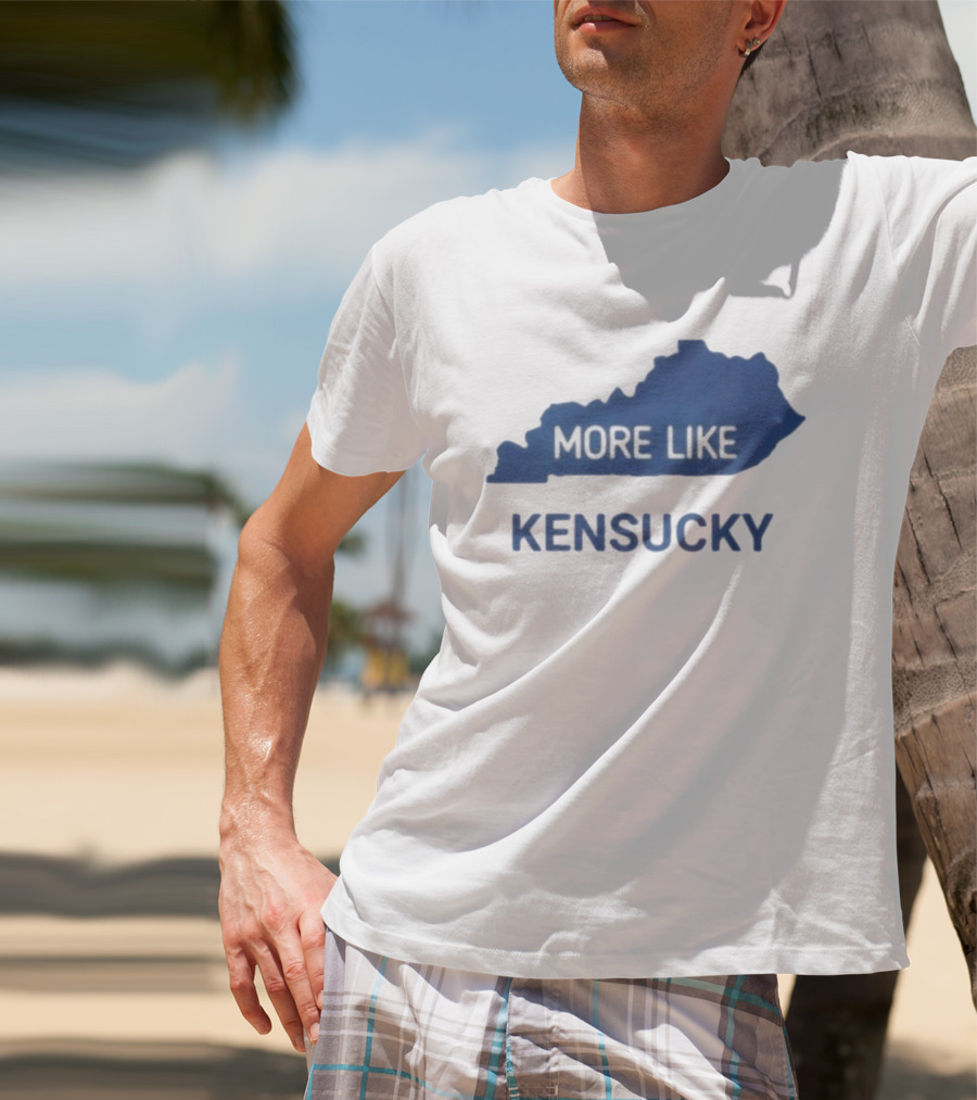 More Like Kensucky Kentucky Map Outline T-Shirt