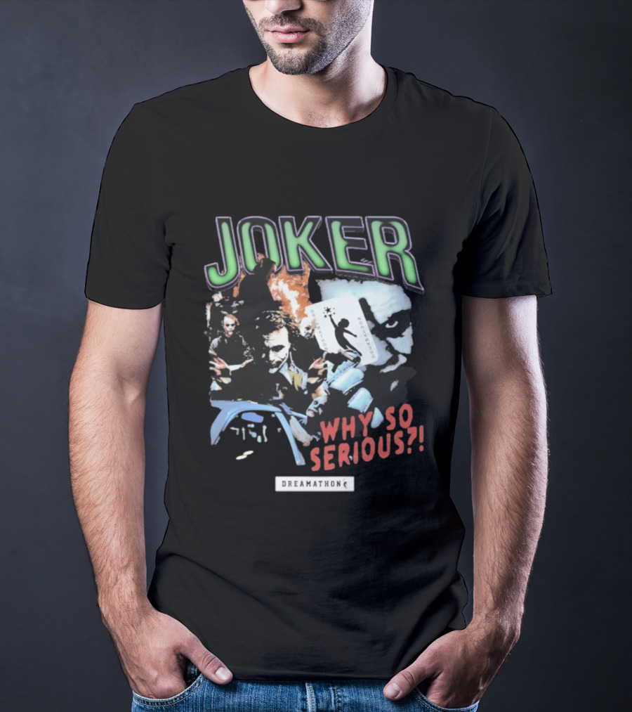 Joker Why So Serious Dreamathon Playing Card Artwork T-Shirt