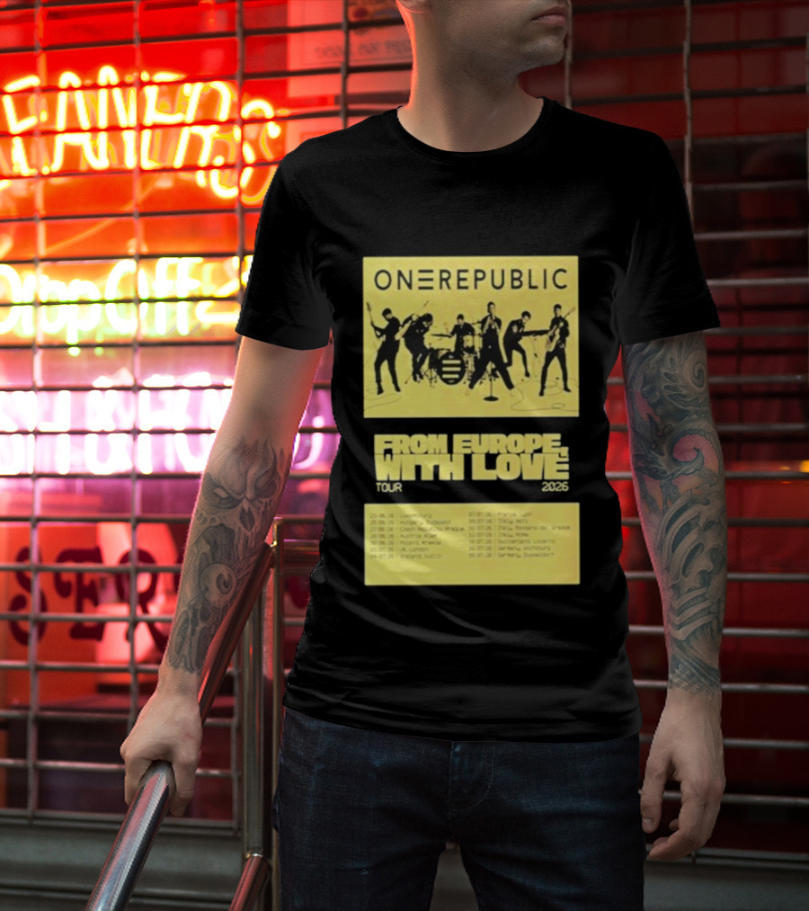 ONEREPUBLIC From Europe With Love Tour 2026 Concert Dates And Cities T-Shirt