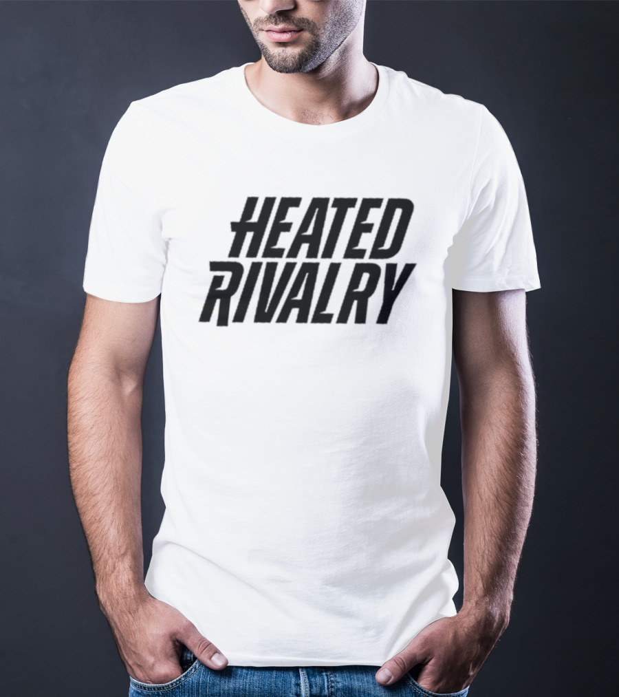 Heated Rivalry Competition Battle Tension Showdown T-Shirt