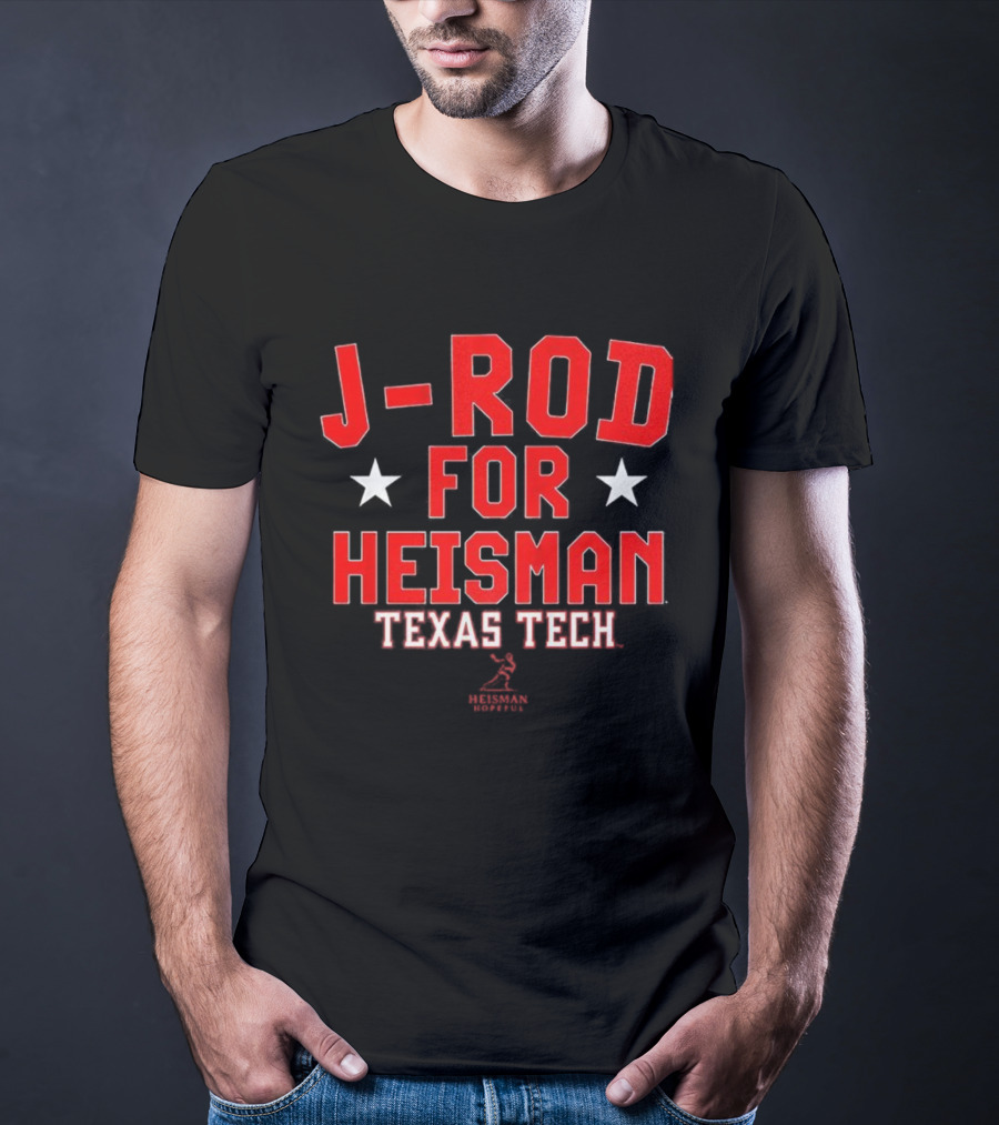 J-Rod For Heisman Texas Tech Red Raiders Football T-Shirt