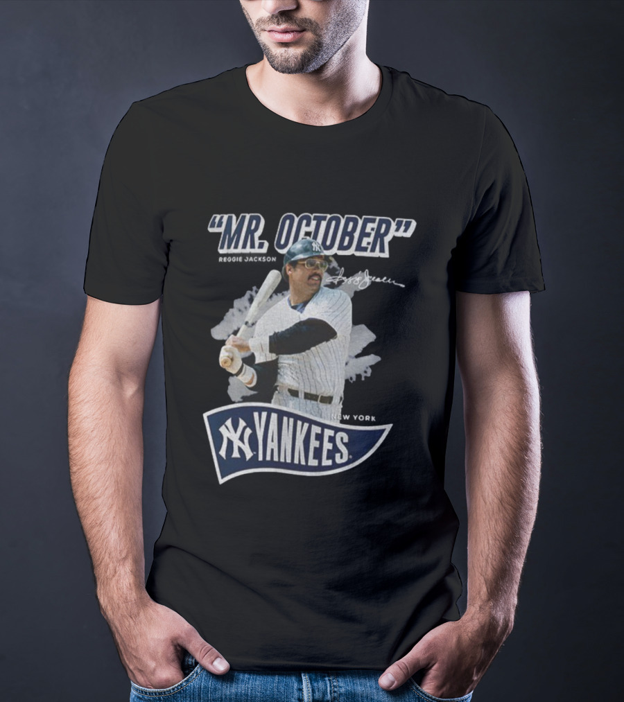 Reggie Jackson Mr October New York Yankees MLB Player Signature Yankees T-Shirt