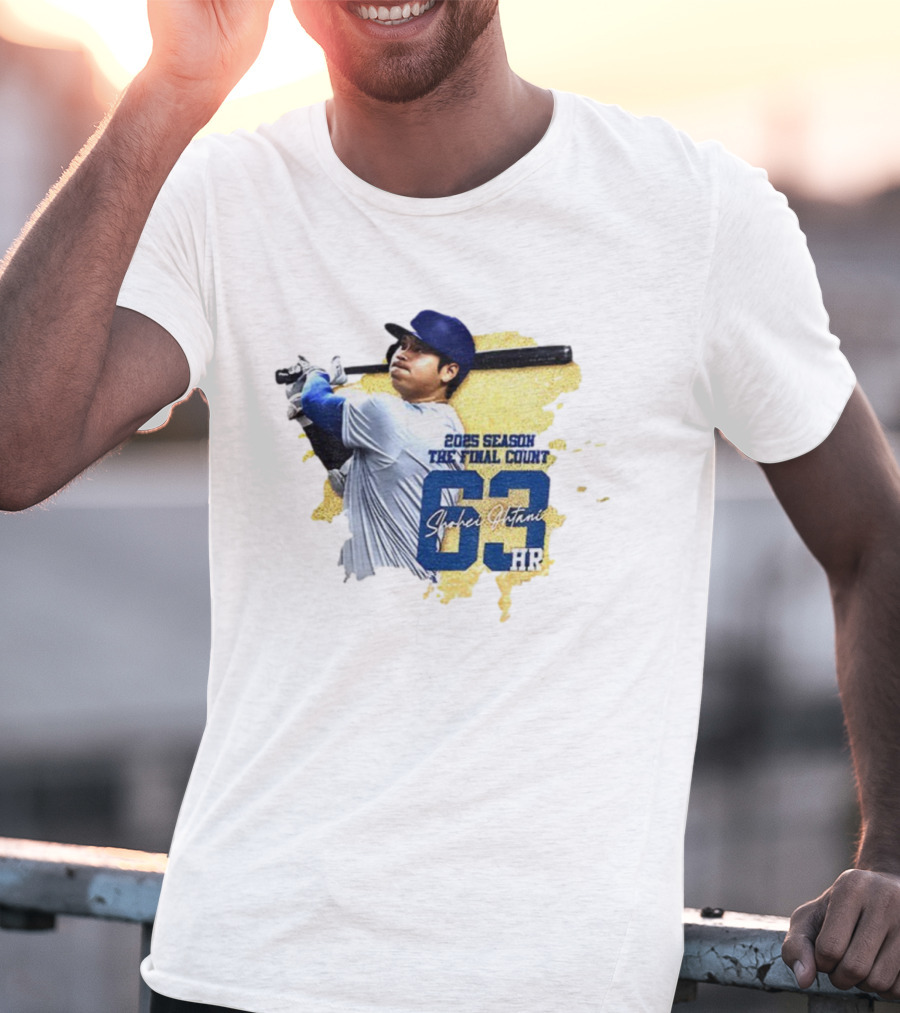 2025 Season The Final Count Shohei Ohtani 63 HR Los Angeles Dodgers MVP T-Shirt