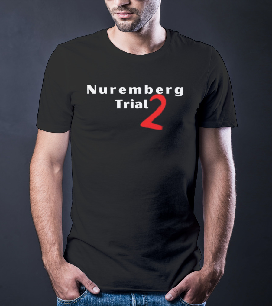 Nuremberg Trial 2 Red Number Bold Text T-Shirt