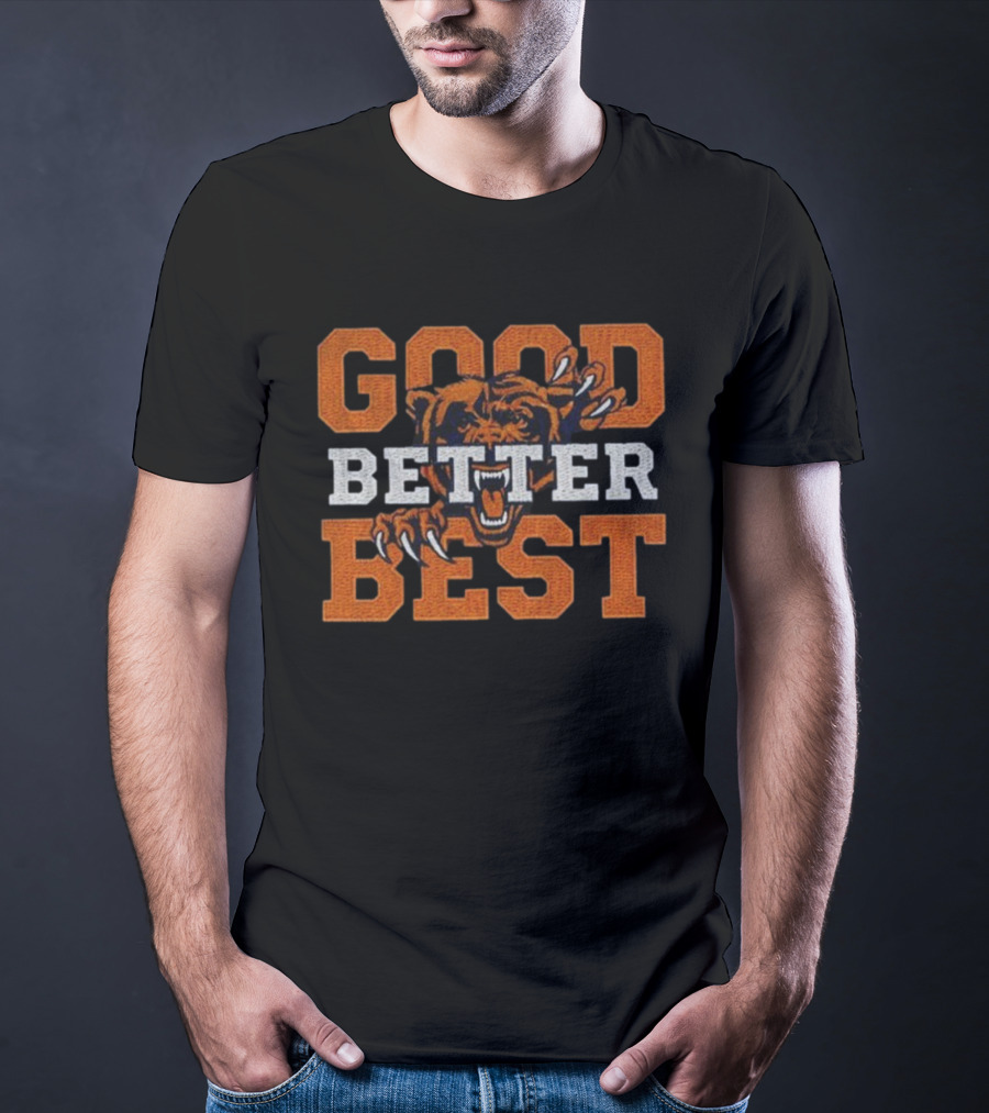 Good Better Best Chicago Bears Roaring Mascot Claw Marks T-Shirt
