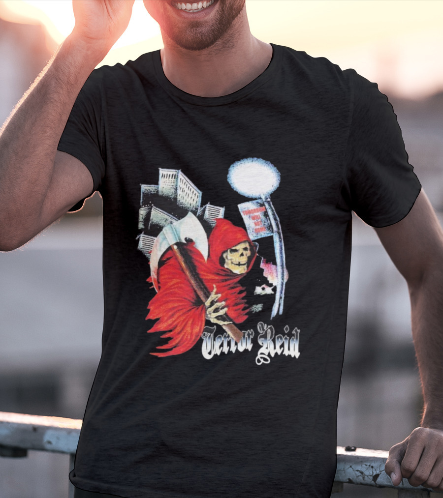 Terror Reid Grim Reaper Tomorrow Will Not Come Night Stalker T-Shirt